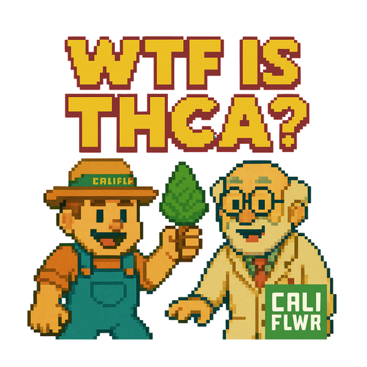 WTF is THCA?
